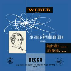 Cover of J.S. Bach: Sonata for Violin No. 1, BWV 1001; Partita for Violin No. 2, BWV 1004; Weber: Six Sonates Progressives (Ruggiero Ricci: Complete Decca Recordings, Vol. 13)