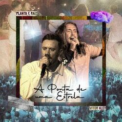 Cover of A Ponta de uma Estrela (Ao Vivo)