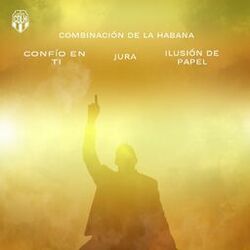 Cover of Confío en ti / Jura / Ilusión de papel