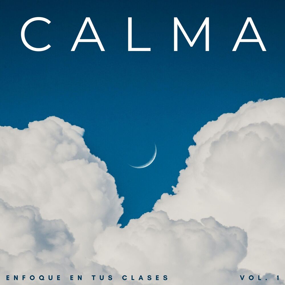 Picture of Calma: Enfoque En Tus Clases Vol. 1