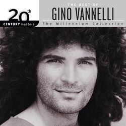 Cover of 20th Century Masters: The Millennium Collection: Best Of Gino Vannelli