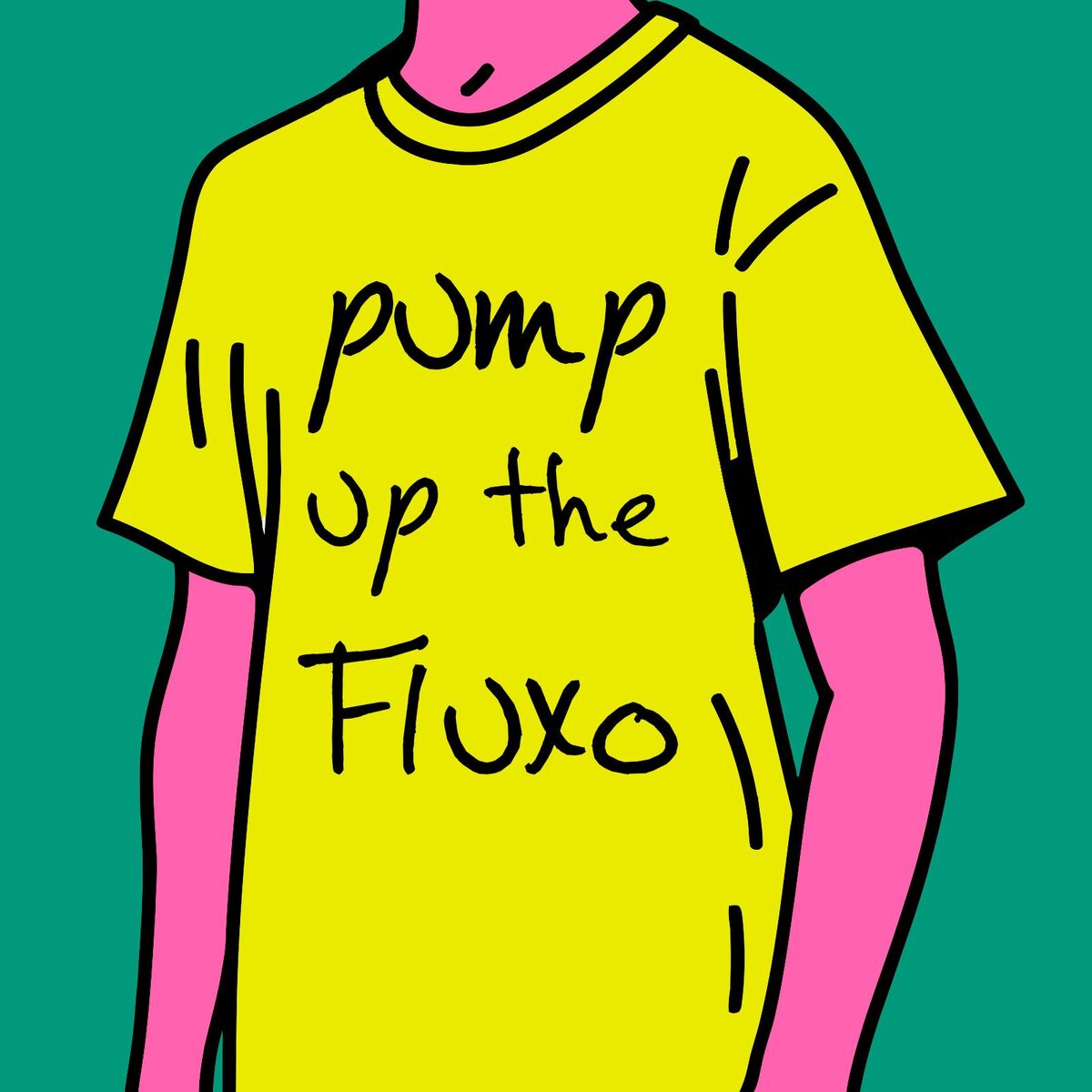 Album cover of Pump up the Fluxo