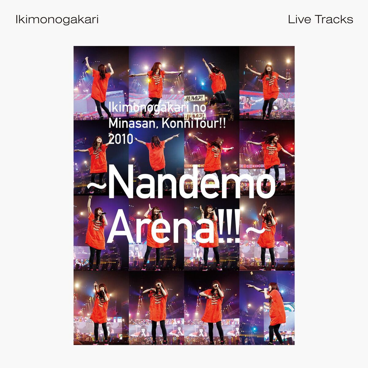 Album cover of Ikimonogakari no Minasan, KonniTour!! 2010 ~Nandemo Arena!!!~ -Live Tracks-