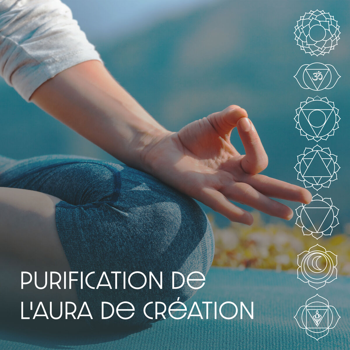 Album cover of Purification de l'aura de création - Effacement complet de l'énergie du chakra, Propager des vibrations positives