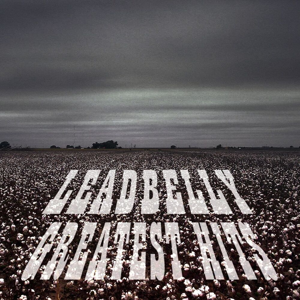 Picture of Leadbelly Greatest Hits
