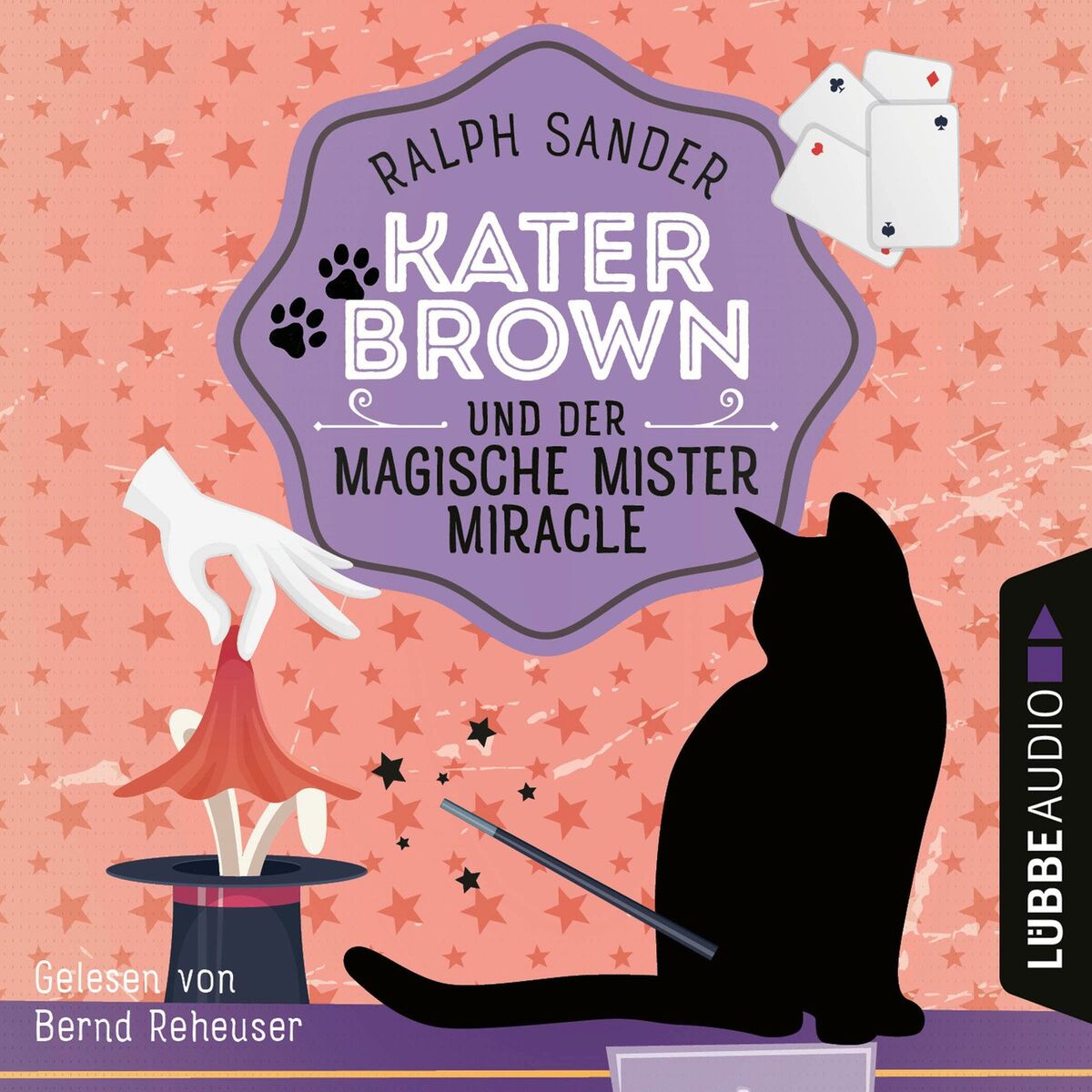 Album cover of Kapitel 1 - Kater Brown und der Magische Mister Miracle - Ein Kater Brown-Krimi, Folge 7