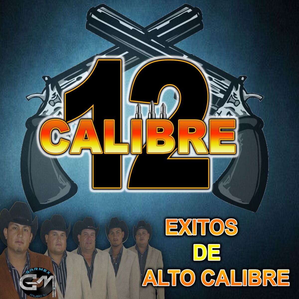 Album cover of Exitos De Alto Calibre