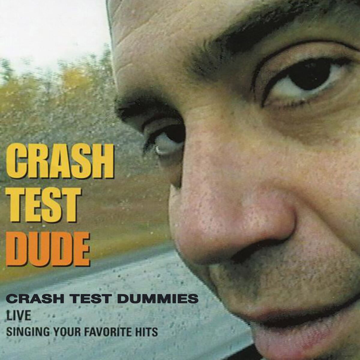 Album cover of Crash Test Dude (Live)