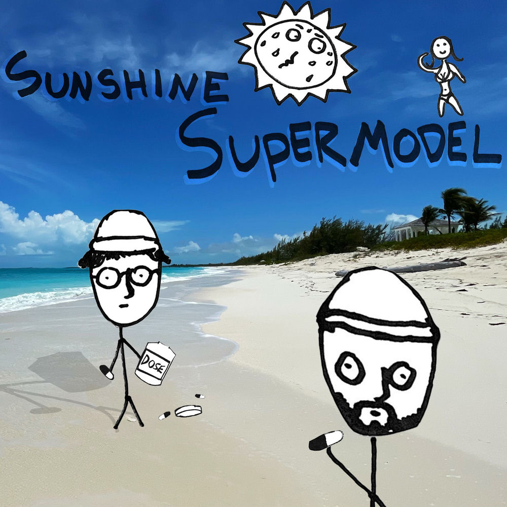 Album artwork for Sunshine Supermodel by Dose