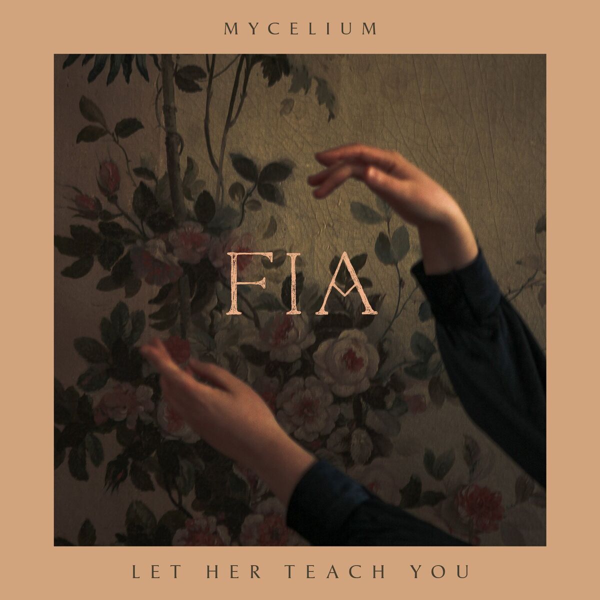 Album cover of Mycelium/Let Her Teach You