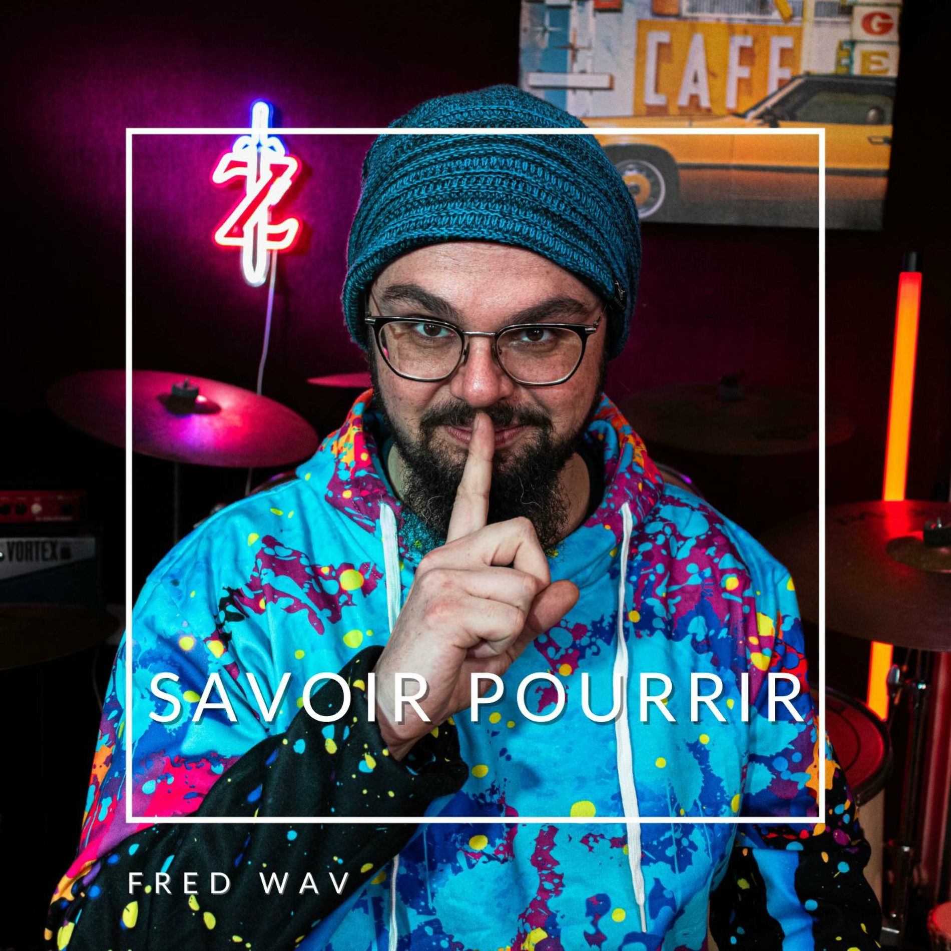 Album cover of Savoir Pourrir