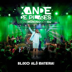 Cover of Esse Menino Sou Eu: Bloco Alô Bateria! (Ao Vivo)