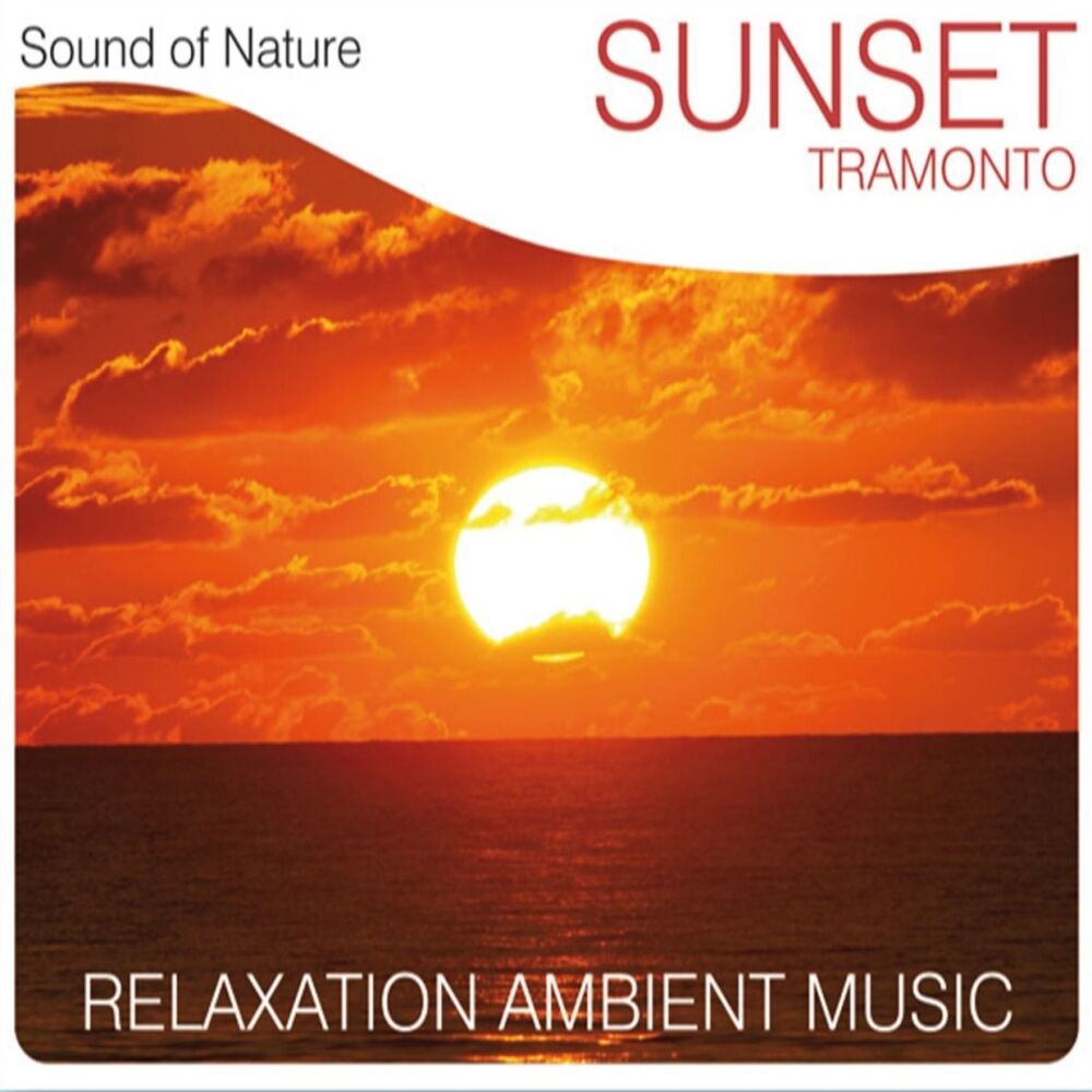 Picture of Sunset (Relaxation Ambient Music)