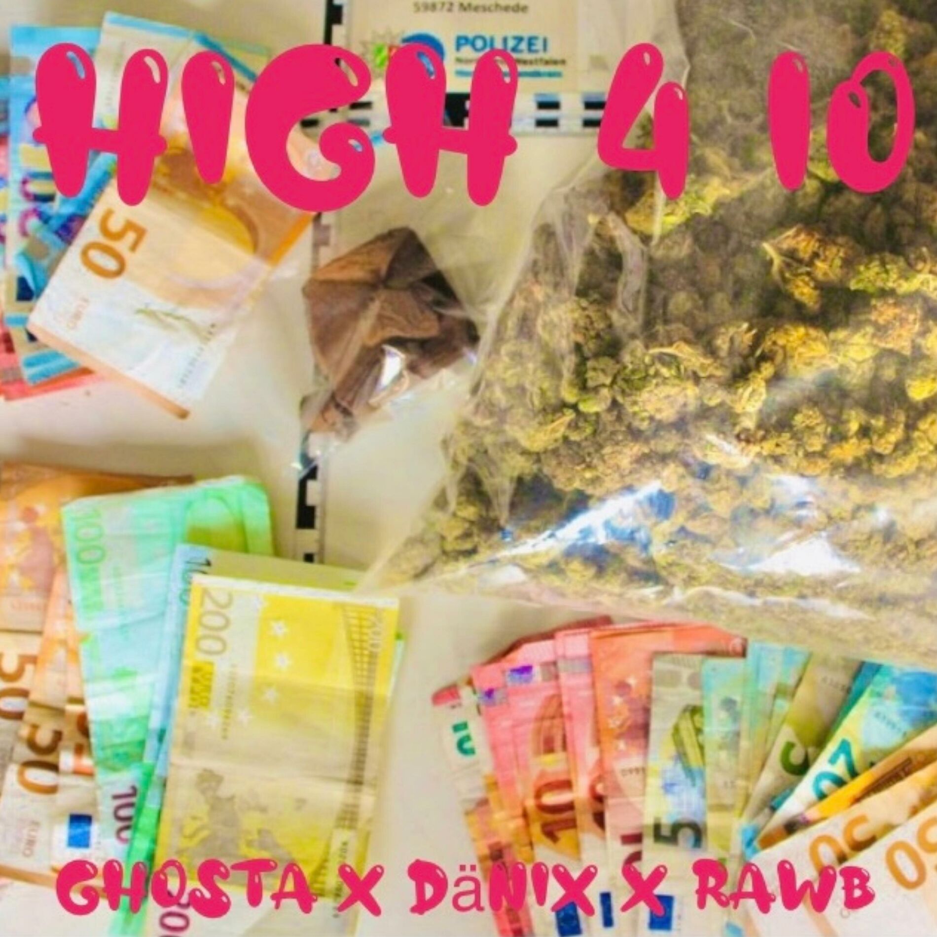 Album cover of High 4 10 (feat. Rawb)