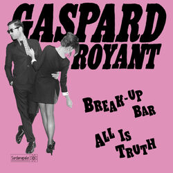Cover of Break-Up Bar / All Is Truth - Single