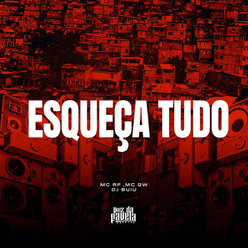 Esqueça Tudo