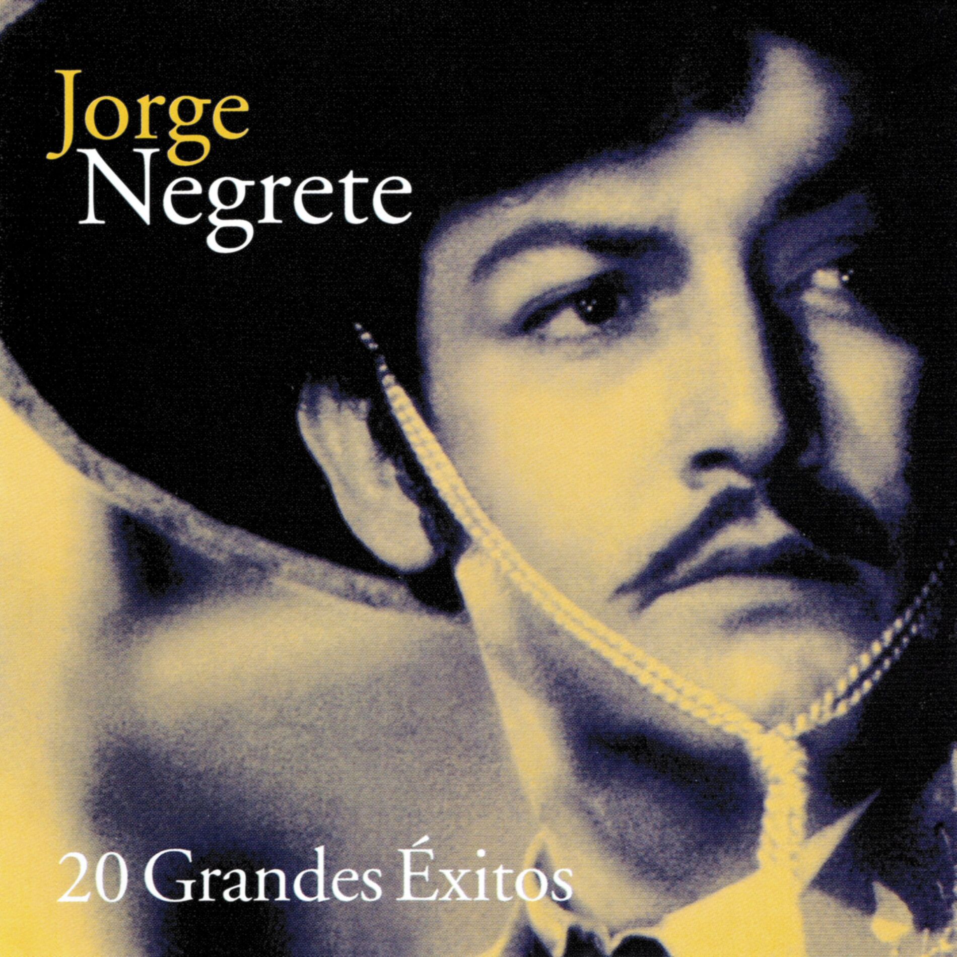 Album cover of Jorge Negrete 20 Grandes Éxitos