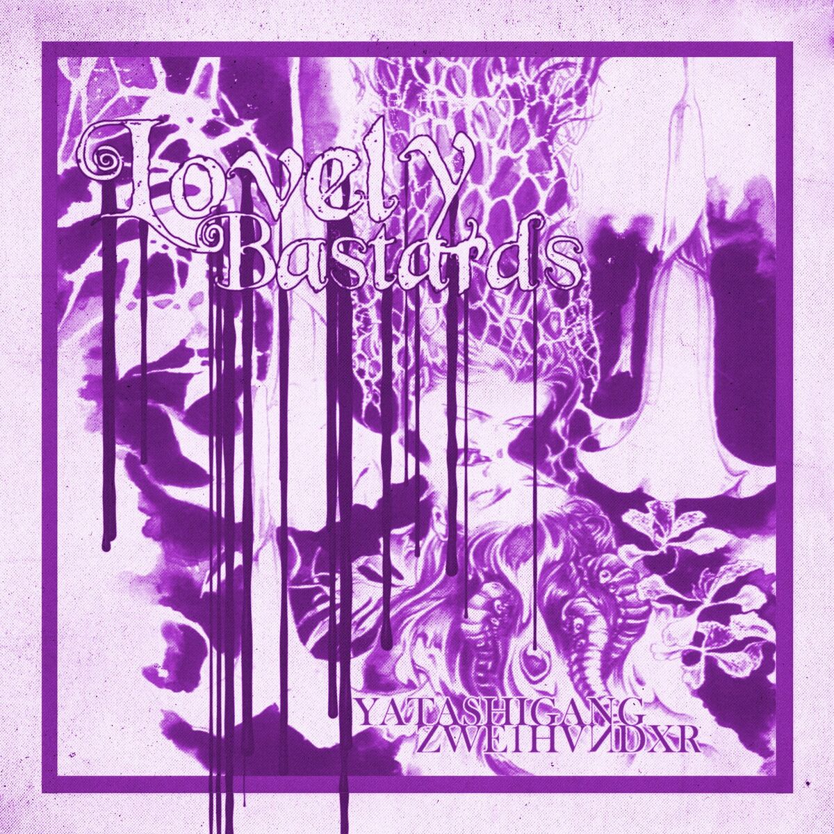 Album cover of LOVELY BASTARDS