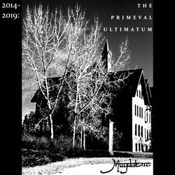 Cover of 2014-2019: The Primeval Ultimatum
