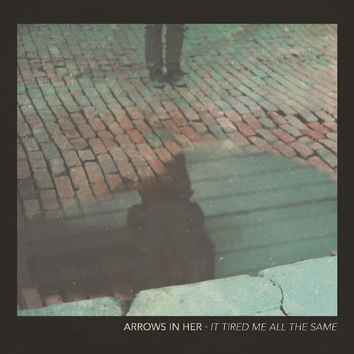 It Tired Me All the Same artwork