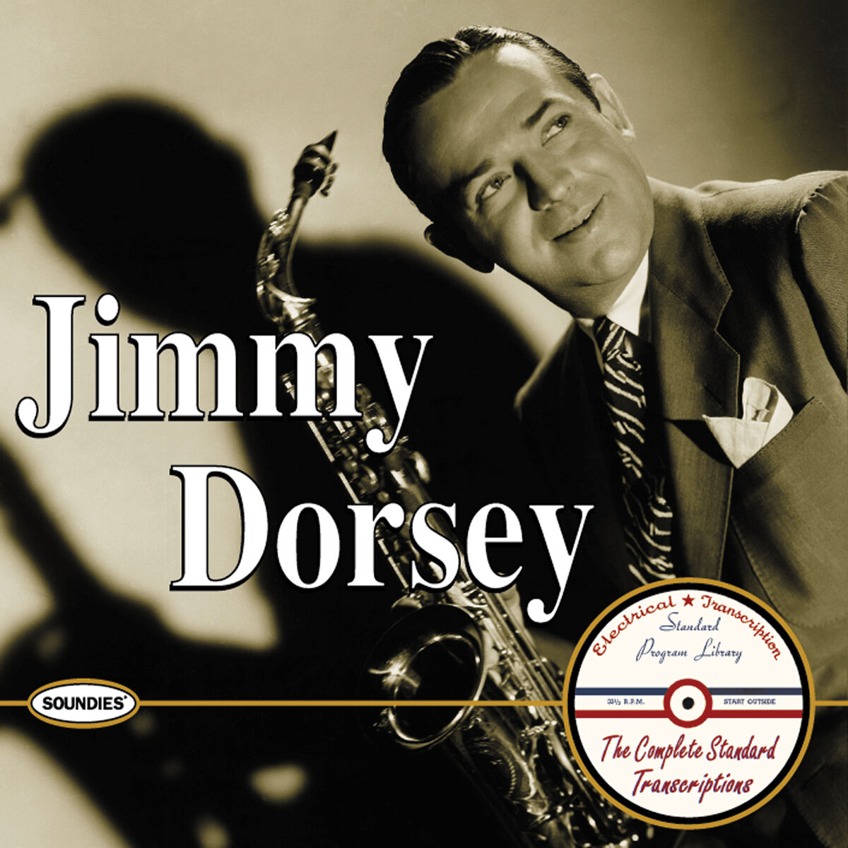 Album cover of Jimmy Dorsey:The Complete Standard Transcriptions