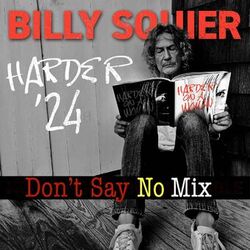 Cover of Harder On A Woman (Don't Say No Mix)