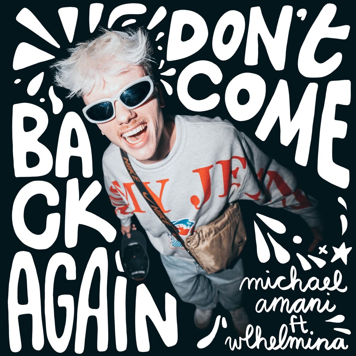 Album cover of Don't Come Back Again