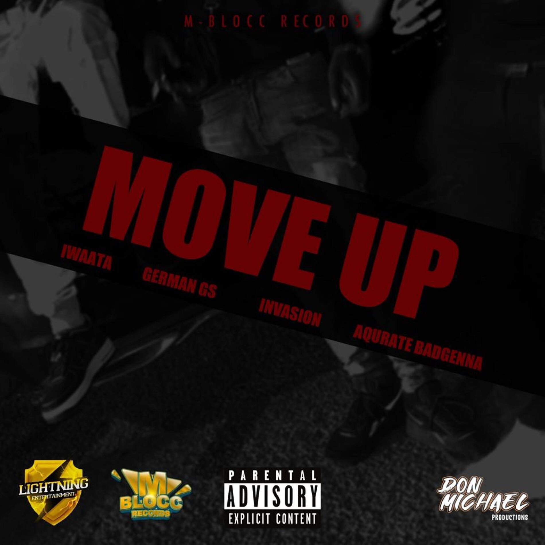 Album cover of MOVE UP (feat. INVASION, AQURATE BADGENNA & GERMAN GS)