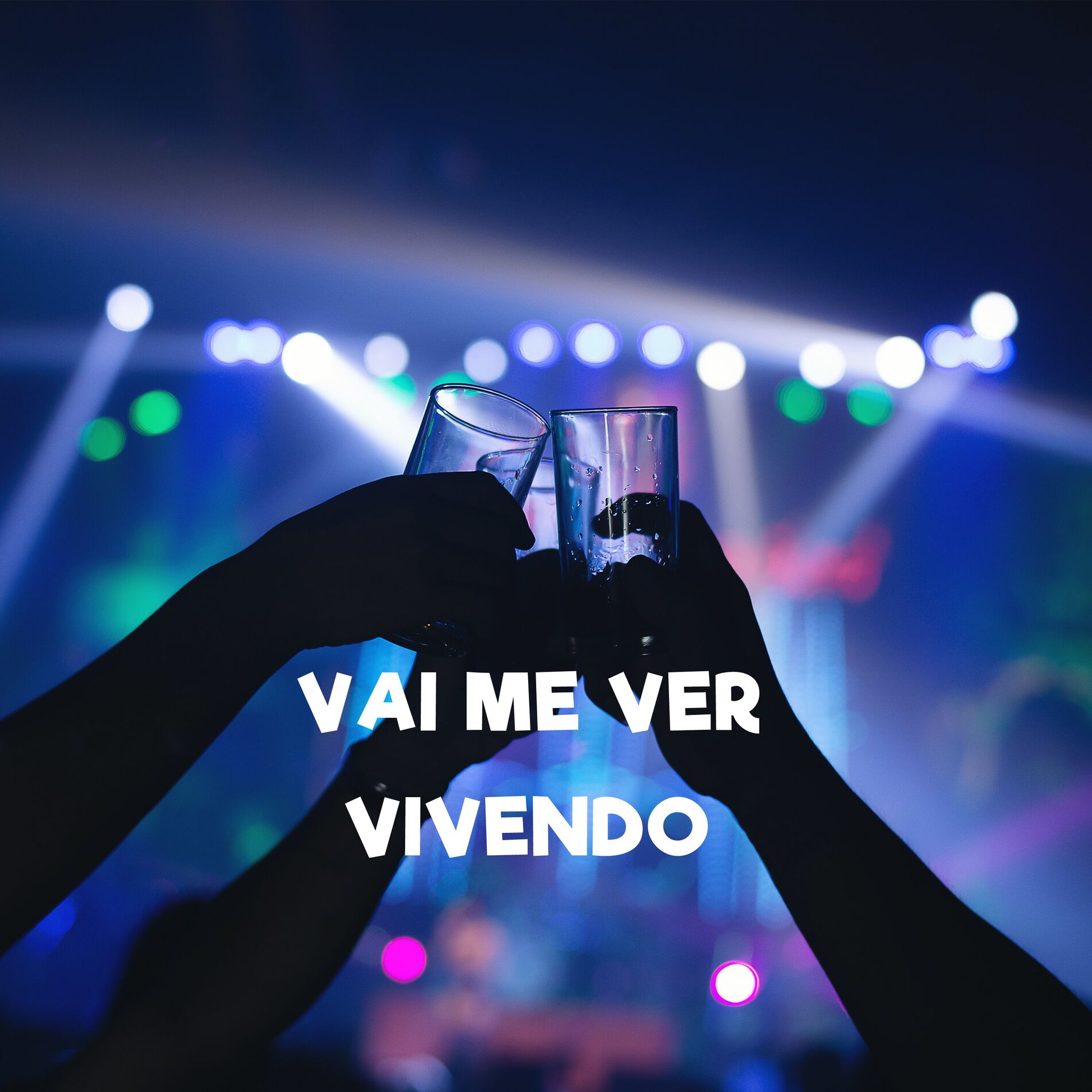 Album cover of Vai Me Ver Vivendo