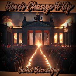 Cover of Never Change It Up