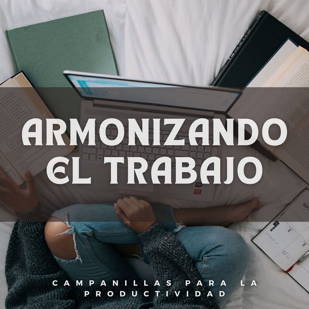 Picture of Armonizando El Trabajo: Campanillas Para La Productividad