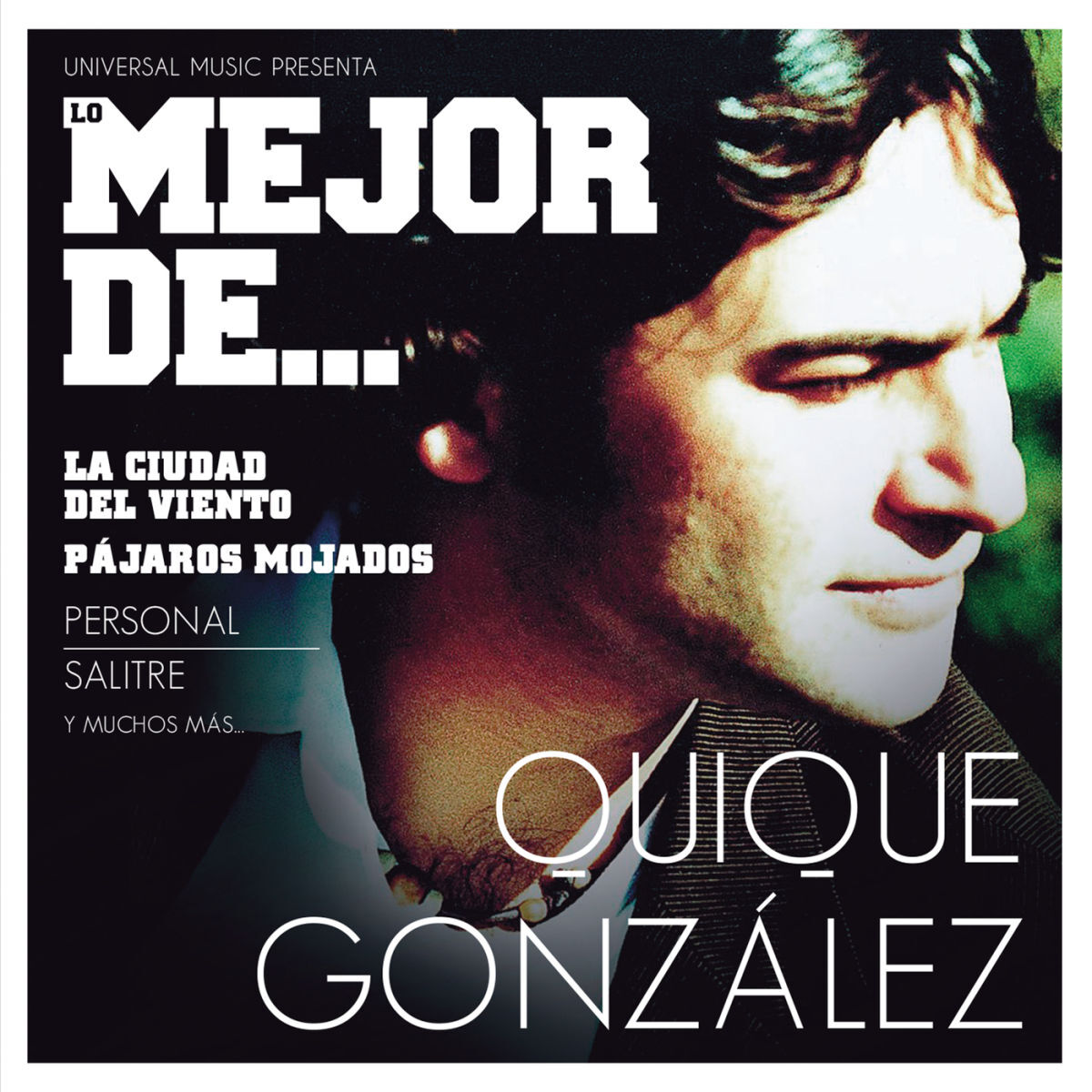 Album cover of Lo Mejor De Quique Gonzalez