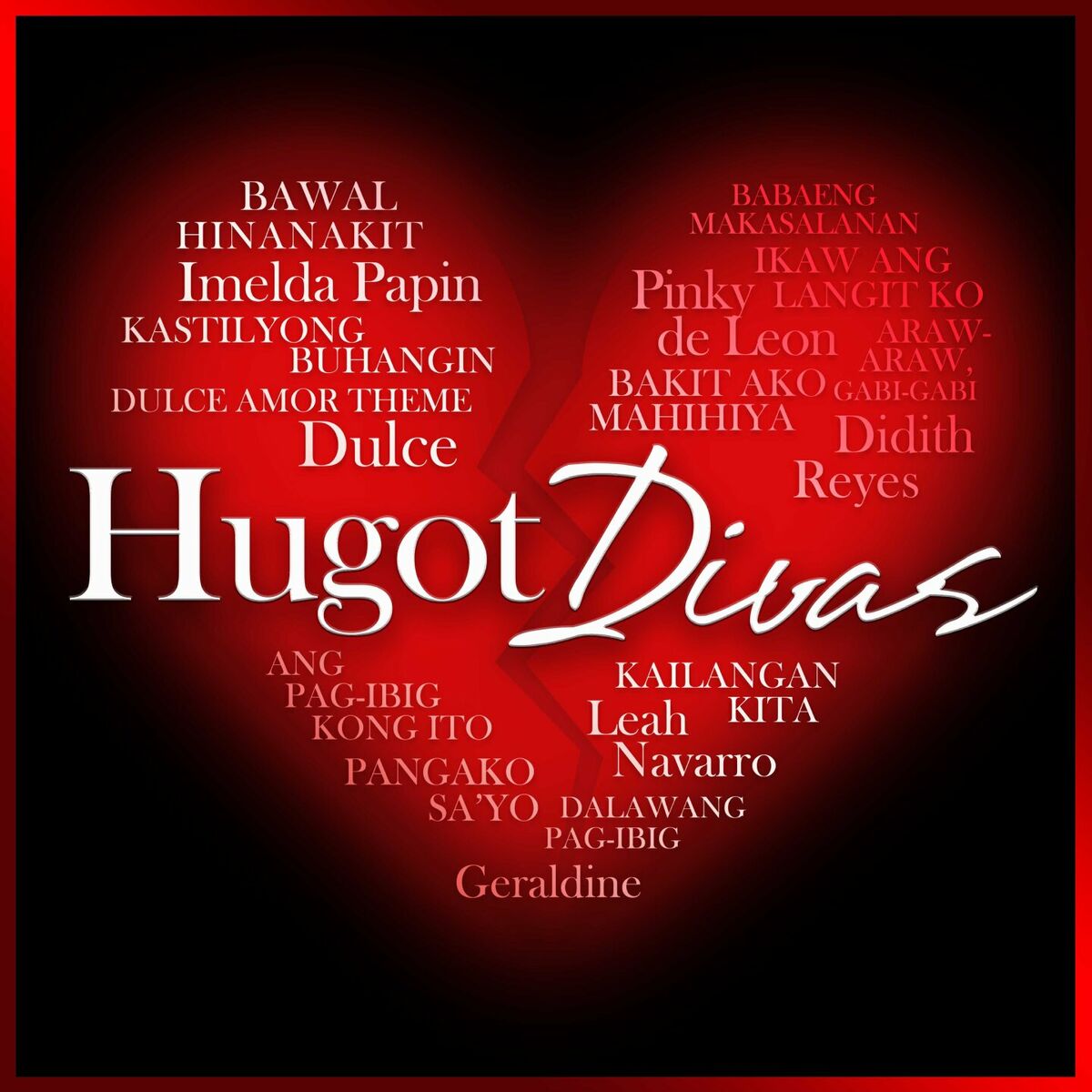 Album cover of Hugot Divas