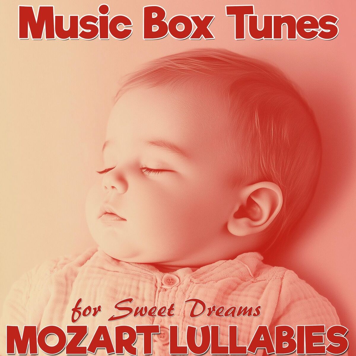 Album cover of Mozart Lullabies for Sweet Dreams