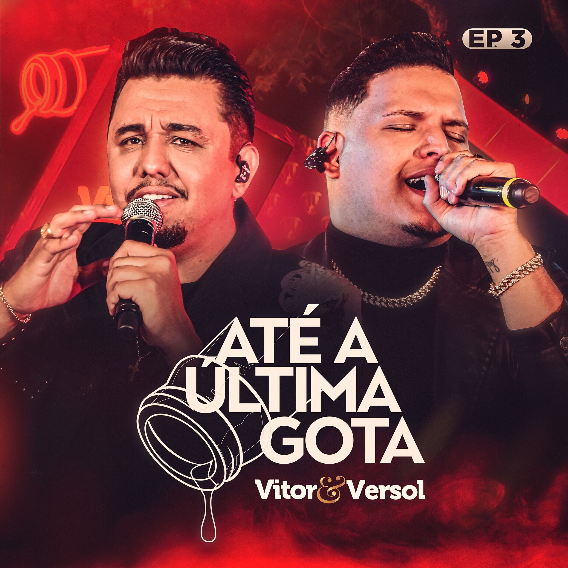 Album cover of Até a Última Gota, Ep. 3 (Ao Vivo)