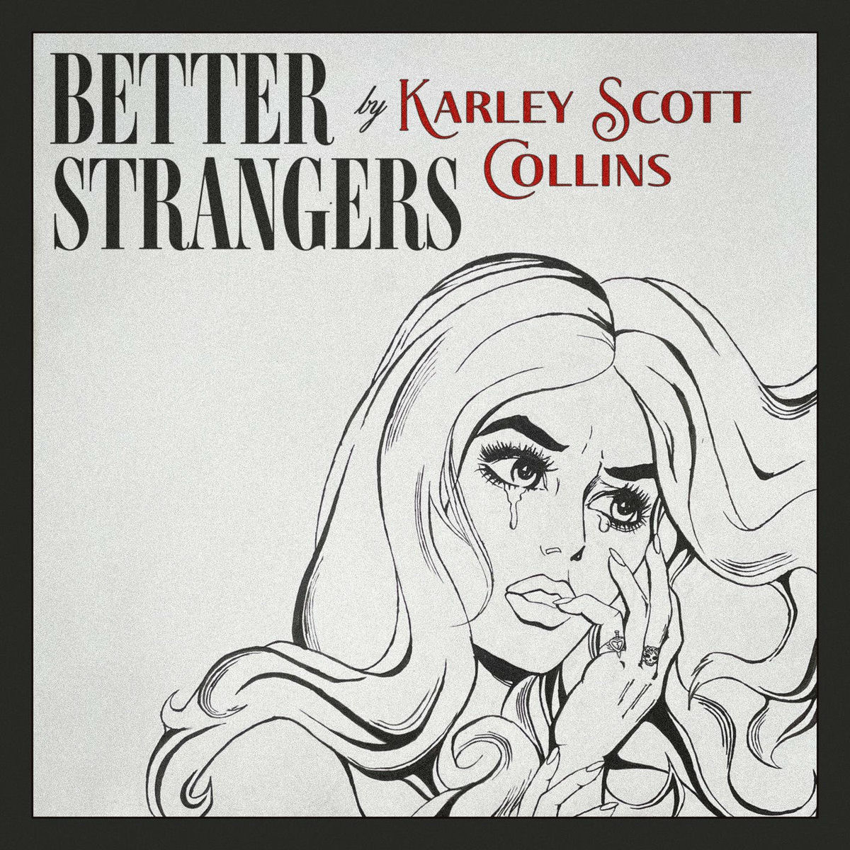 Album cover of Better Strangers