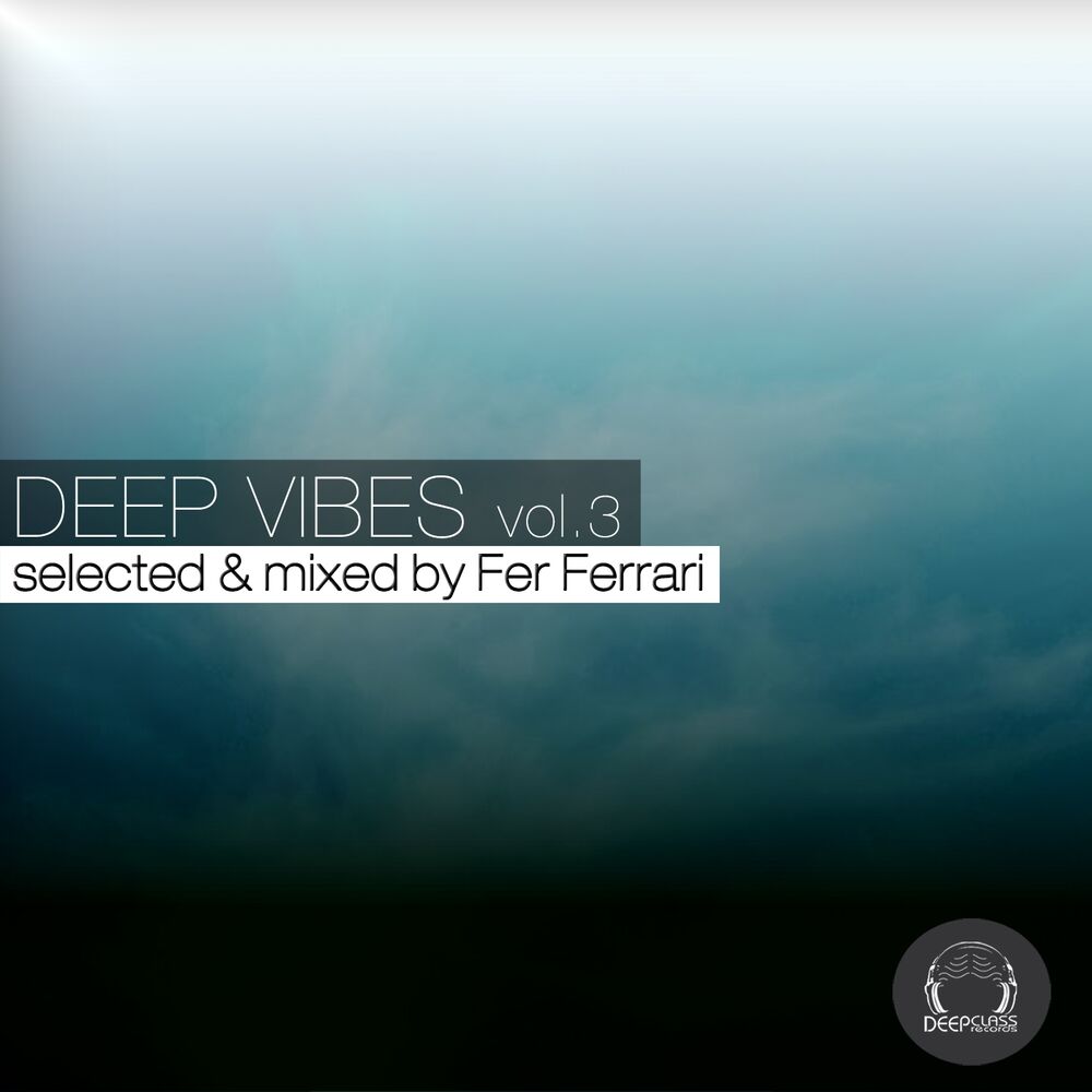 Picture of Deep Vibes, Vol. 3 (Selected & Mixed by Fer Ferrari)