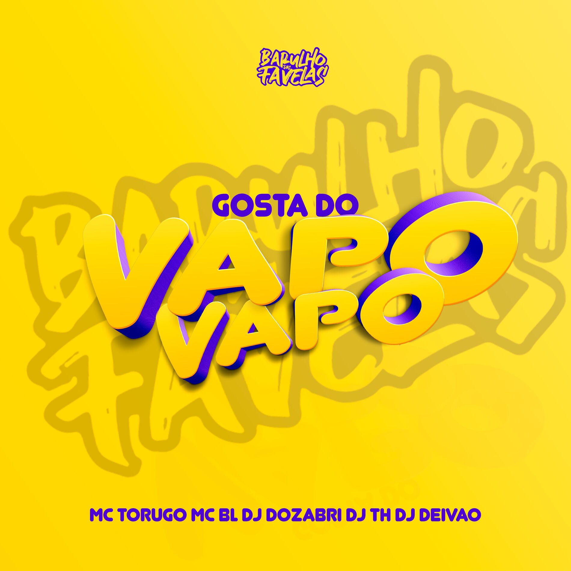 Album cover of Gosta do Vapo Vapo