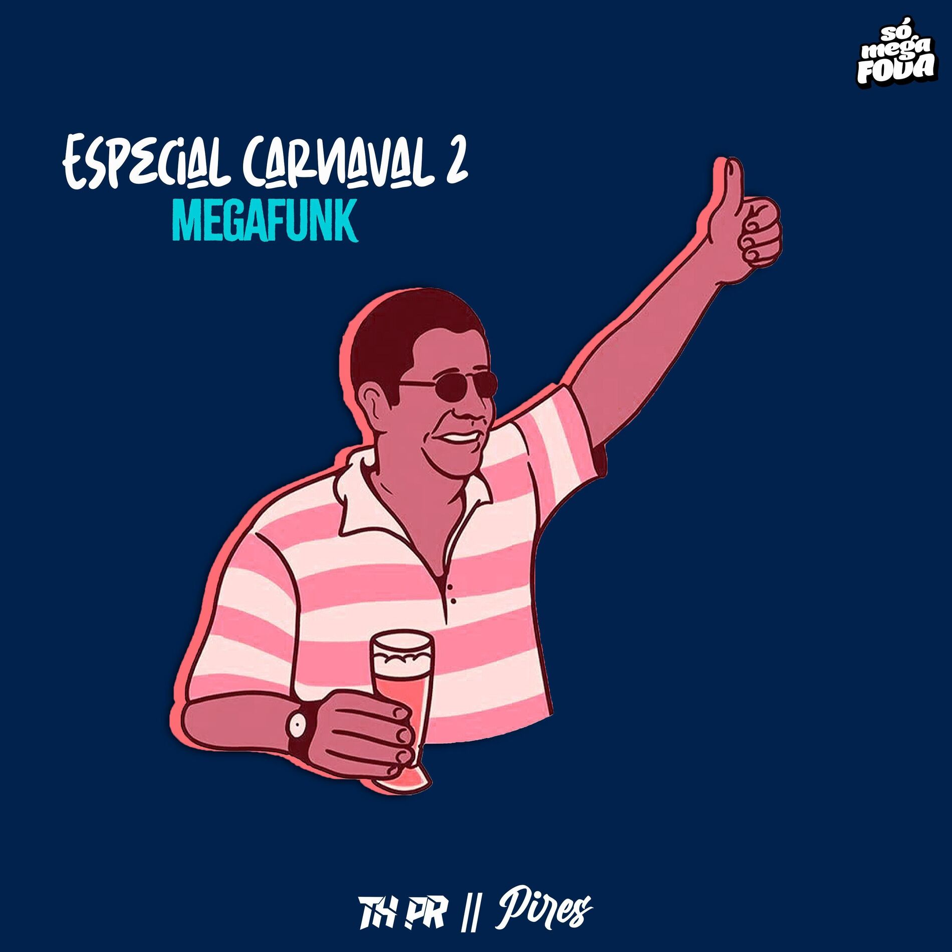 Album cover of MEGA FUNK ESPECIAL DE CARNAVAL 2