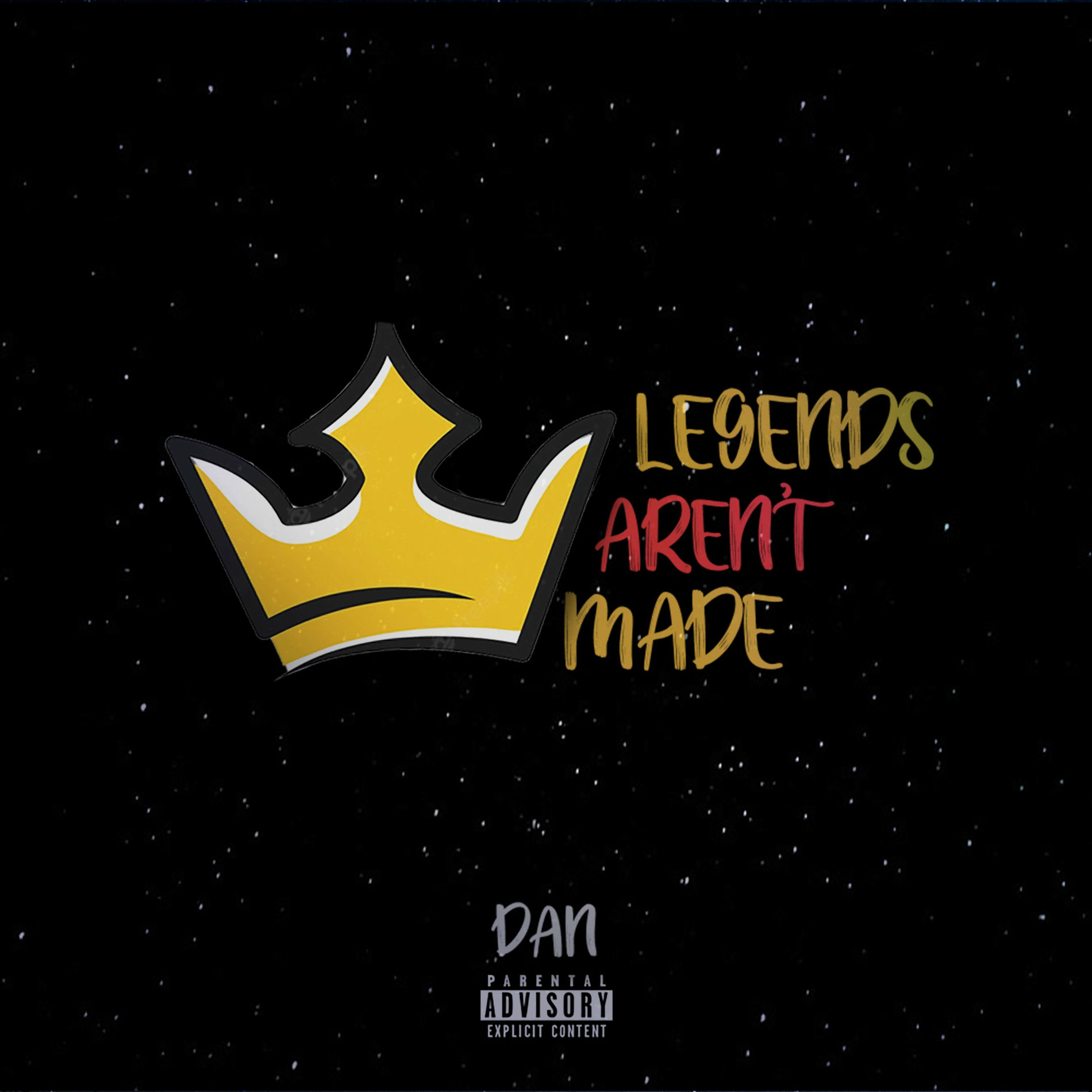 Album cover of Legends Aren't Made