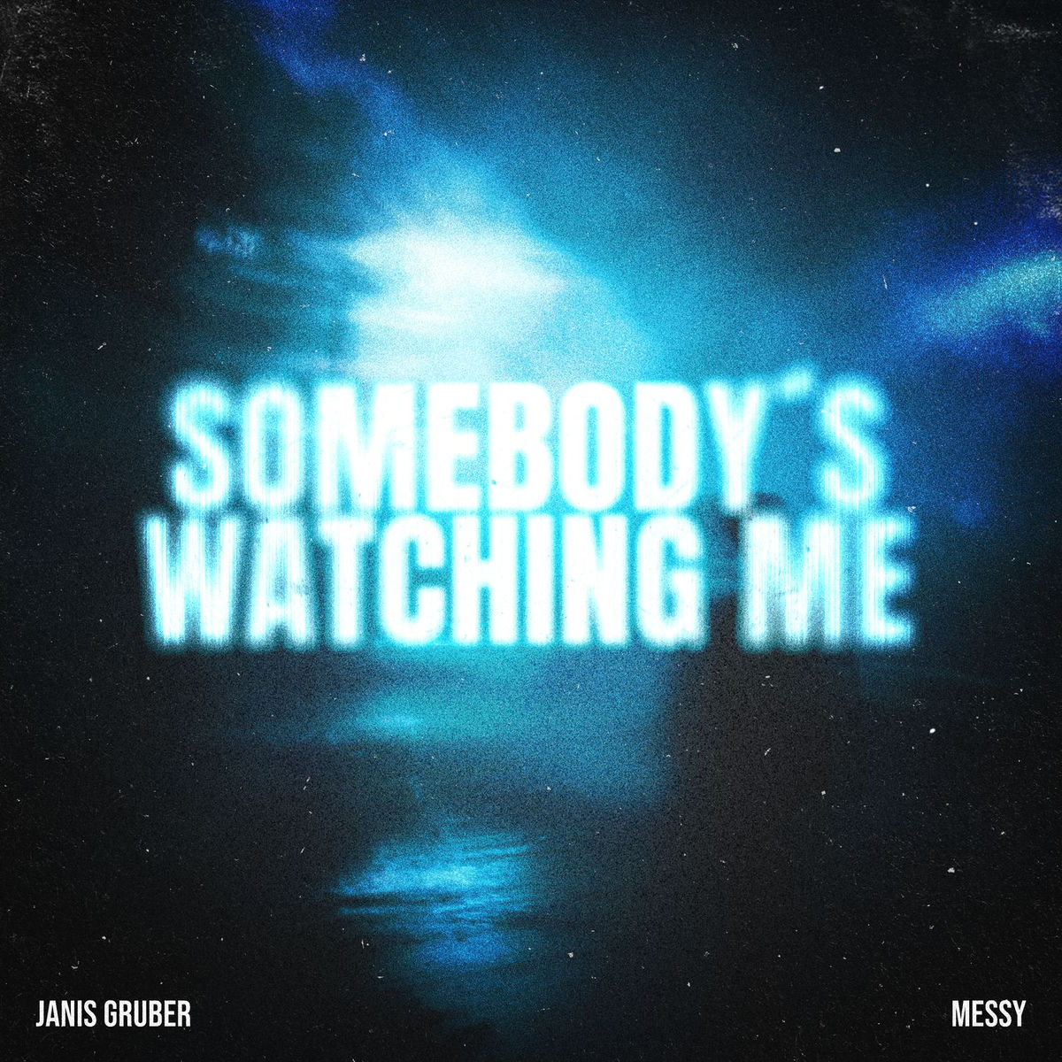 Album cover of Somebody's Watching Me