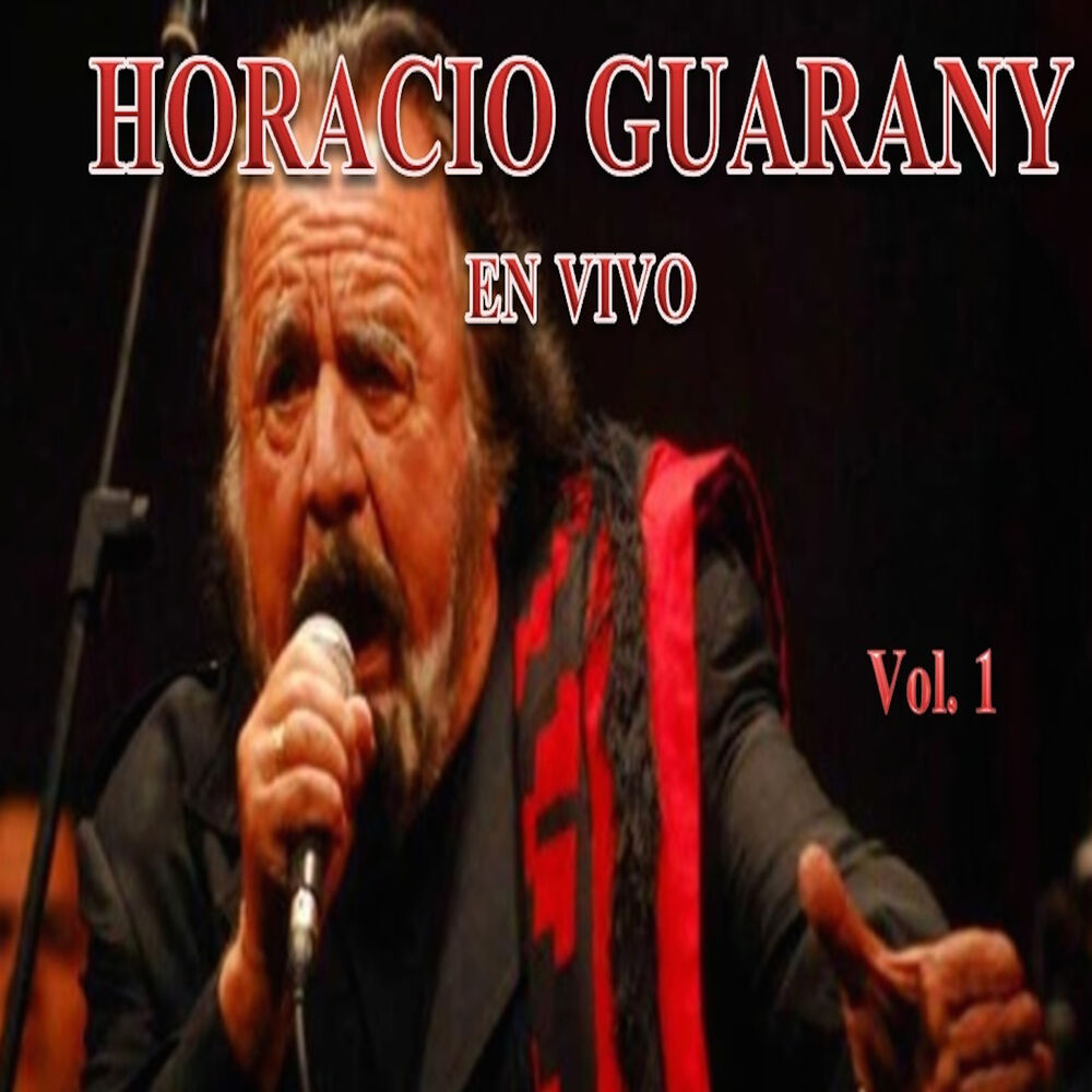 Picture of Horacio Guarany en Vivo, Vol. 1