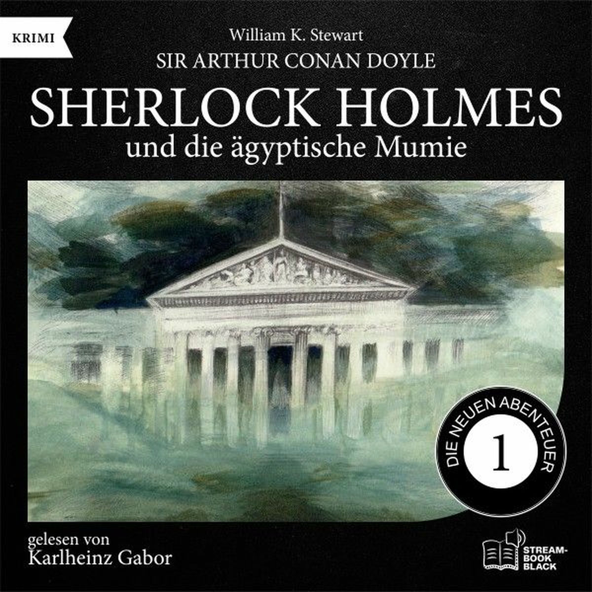 Album cover of Sherlock Holmes und die ägyptische Mumie (Die neuen Abenteuer, Folge 1)