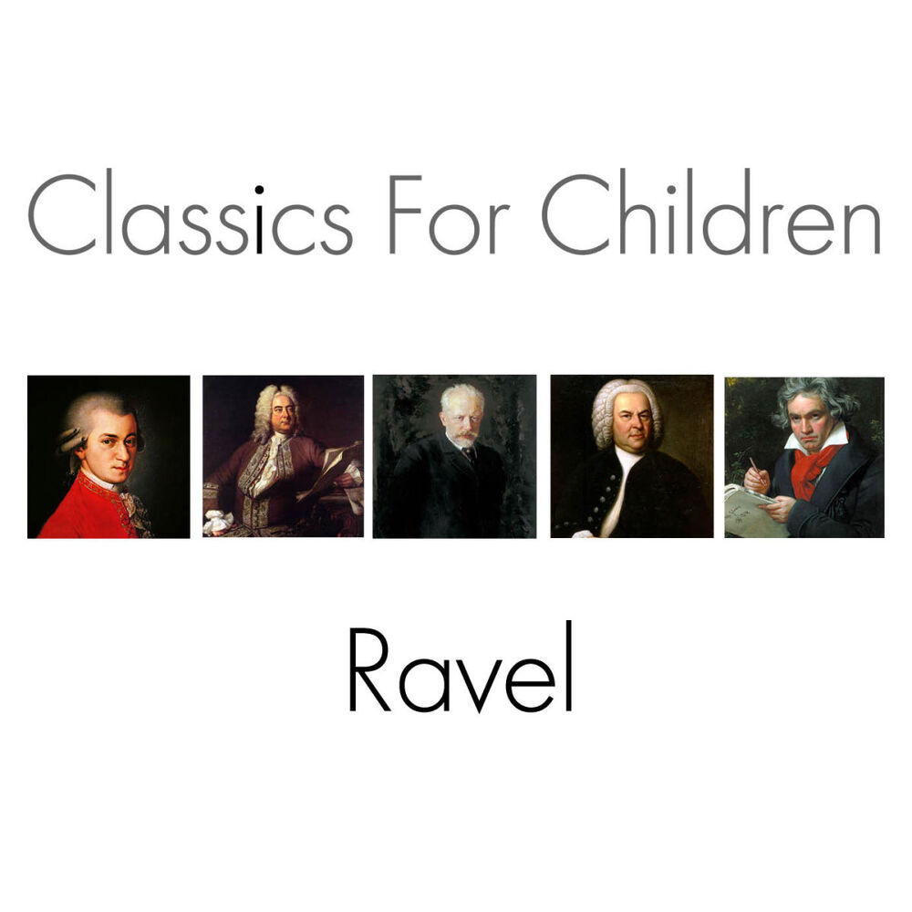 Picture of Classics For Children - Ravel