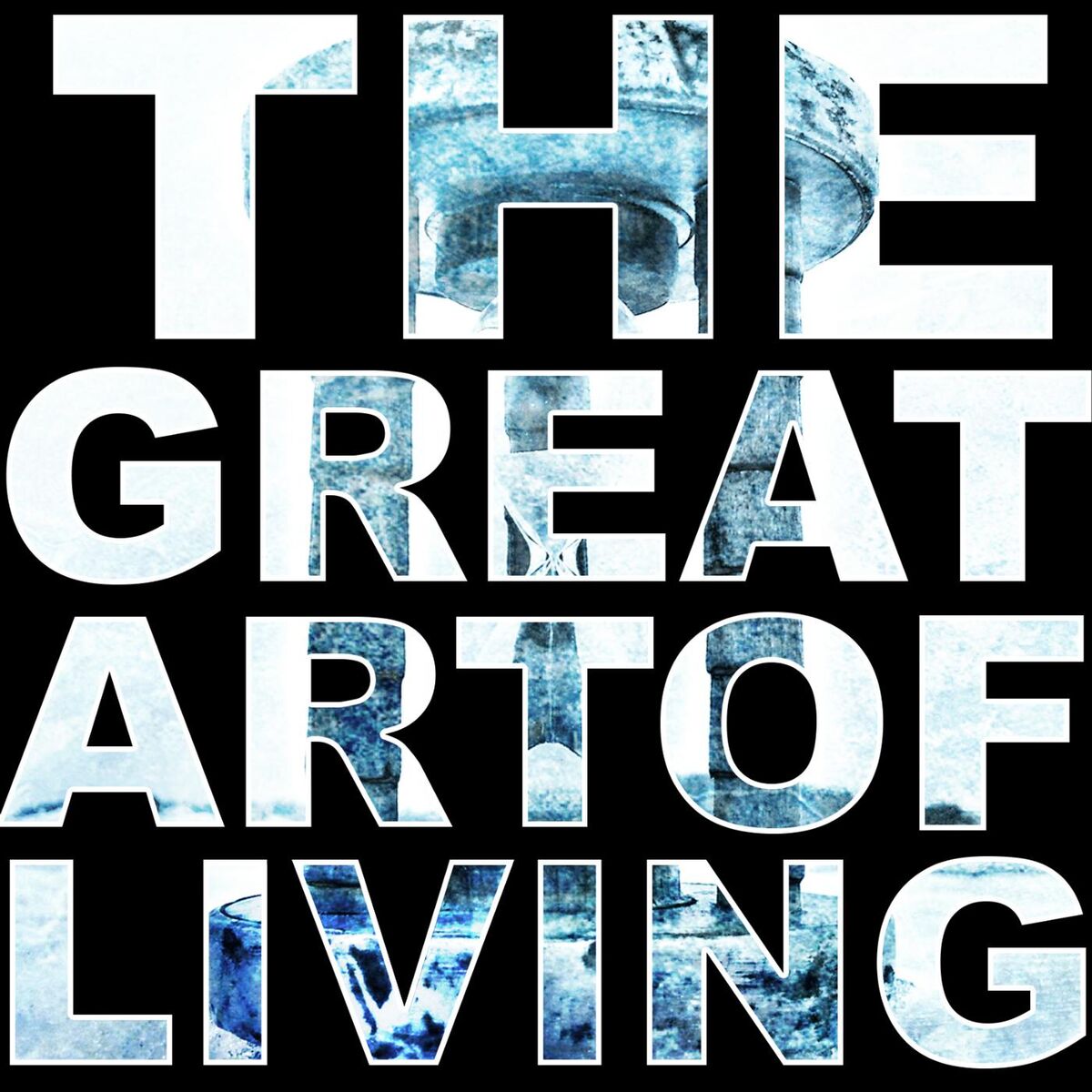 Album cover of The Great Art of Living