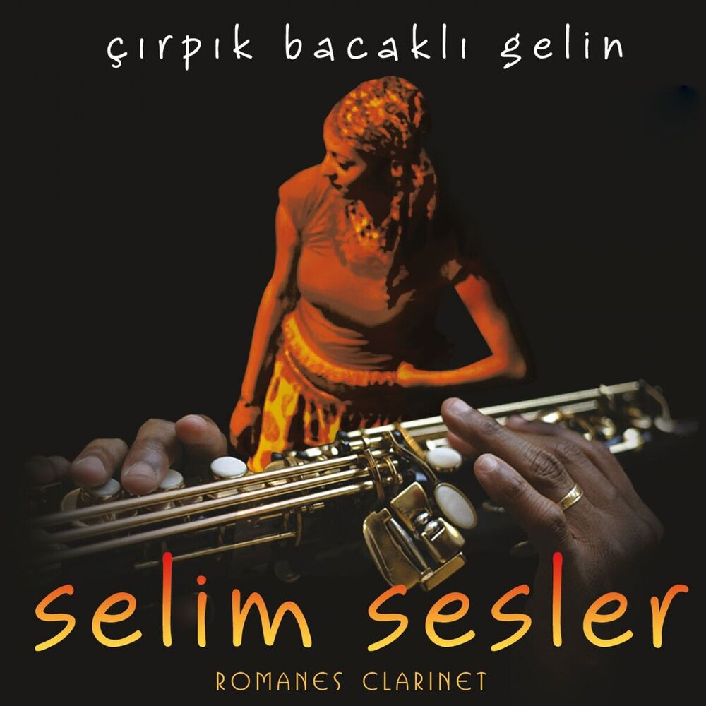 Picture of Romanes Clarinet (Çırpık Bacaklı Gelin)