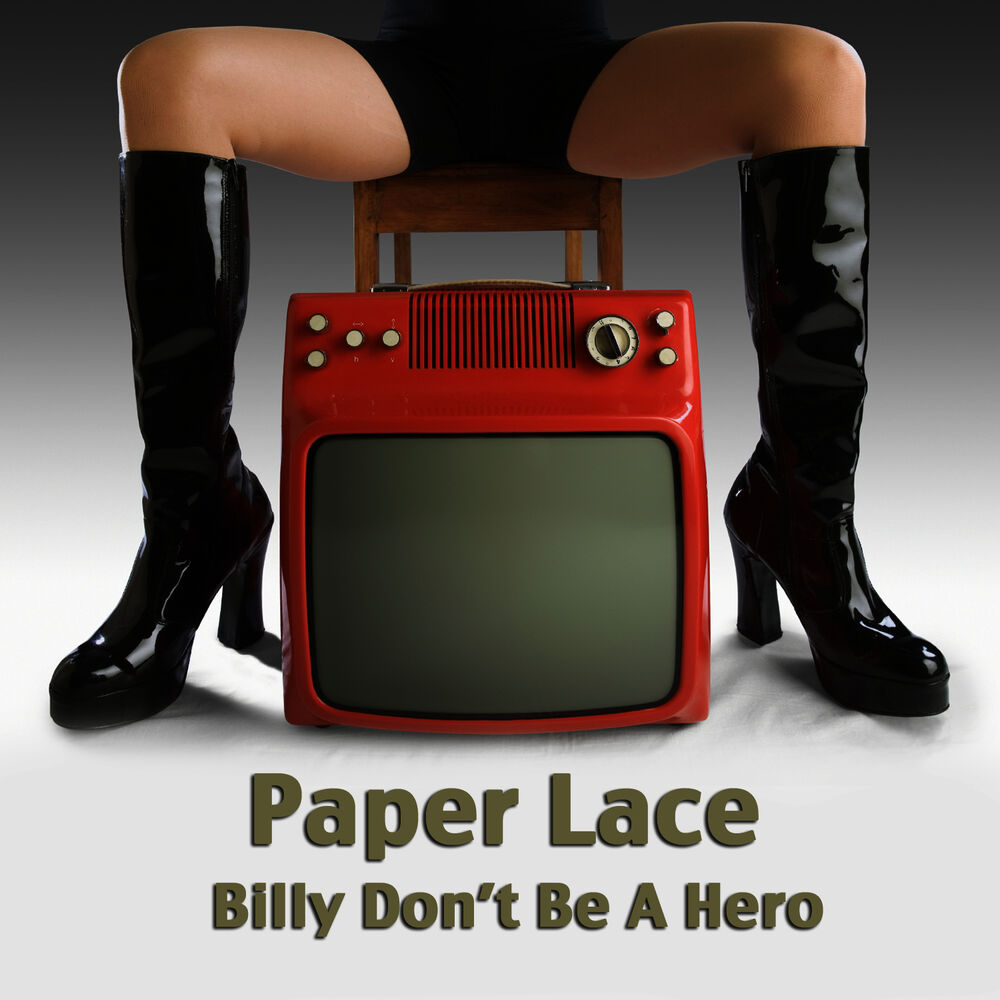 Picture of Billy Don't Be A Hero