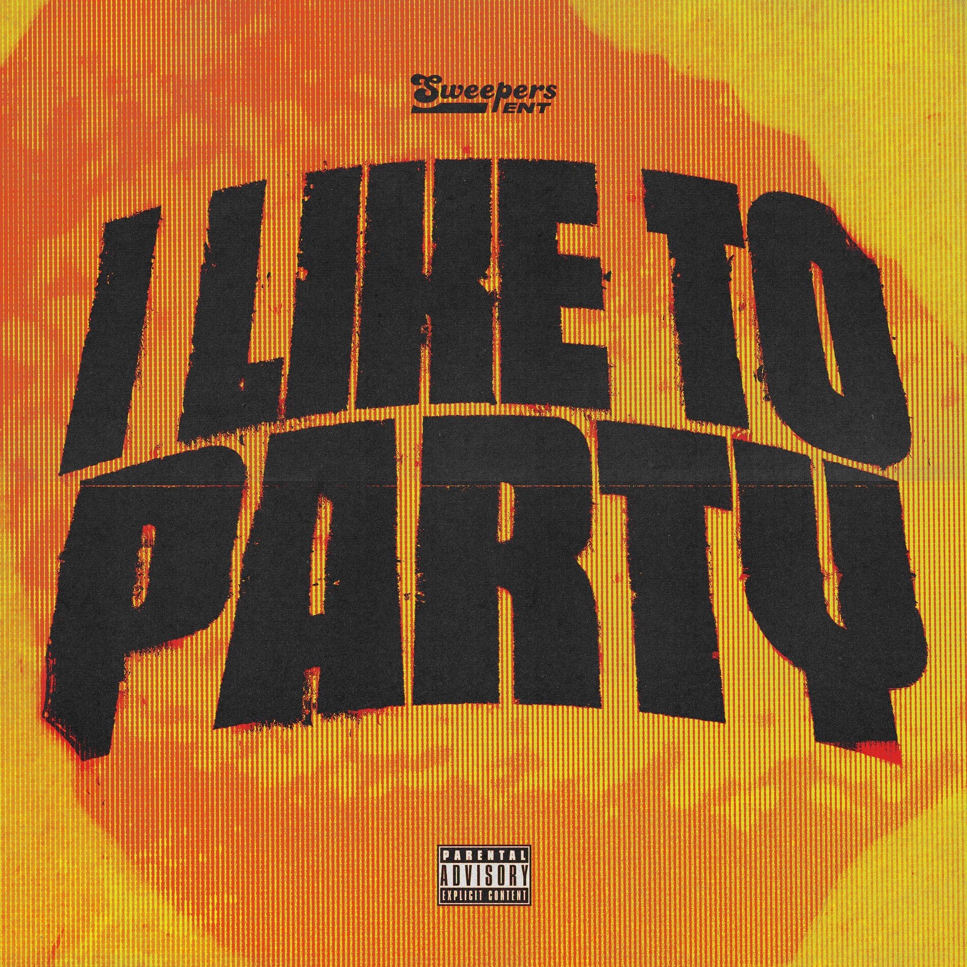 Album cover of I LIKE TO PARTY
