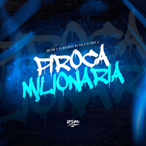 Piroca Milionária