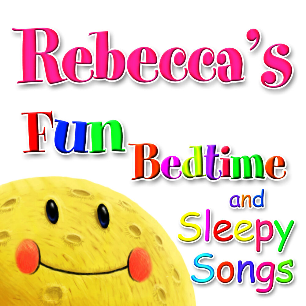 Picture of Fun Bedtime and Sleepy Songs for Rebecca